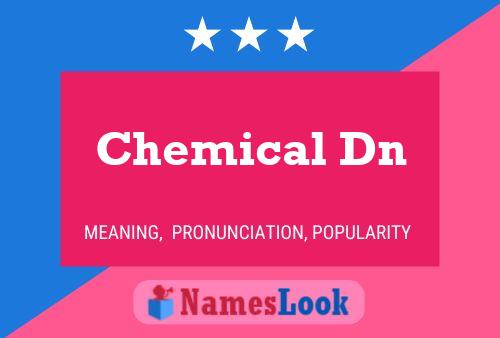 Chemical Dn பெயர் போஸ்டர்