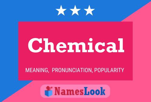 Chemical பெயர் போஸ்டர்