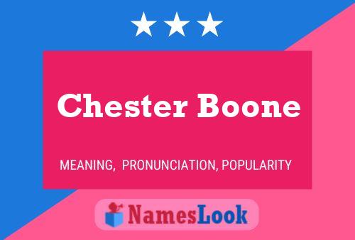 Chester Boone பெயர் போஸ்டர்