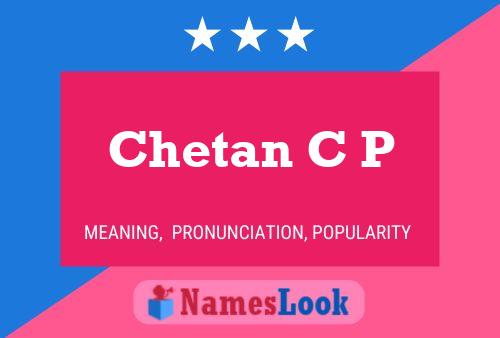 Chetan C P பெயர் போஸ்டர்