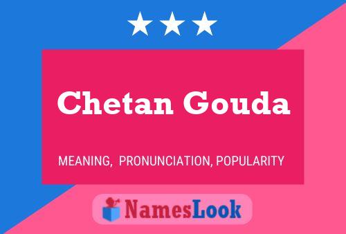 Chetan Gouda பெயர் போஸ்டர்