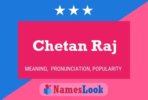 Chetan Raj பெயர் போஸ்டர்