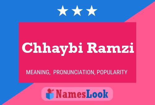 Chhaybi Ramzi பெயர் போஸ்டர்