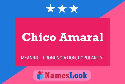 Chico Amaral பெயர் போஸ்டர்