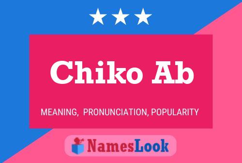 Chiko Ab பெயர் போஸ்டர்