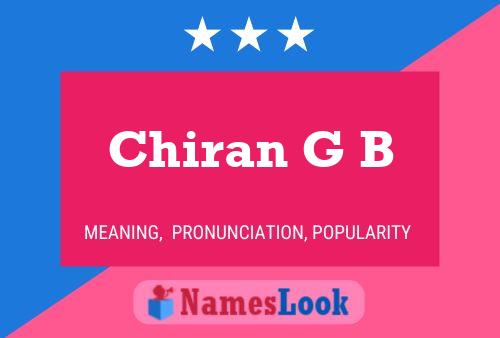 Chiran G B பெயர் போஸ்டர்