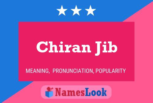 Chiran Jib பெயர் போஸ்டர்