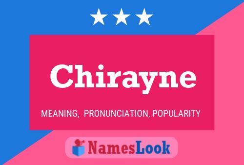 Chirayne பெயர் போஸ்டர்