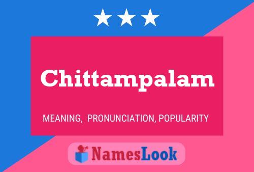 Chittampalam பெயர் போஸ்டர்