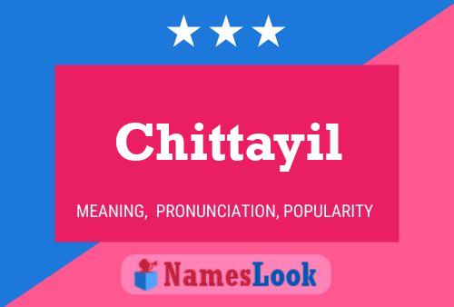 Chittayil பெயர் போஸ்டர்