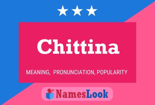 Chittina பெயர் போஸ்டர்