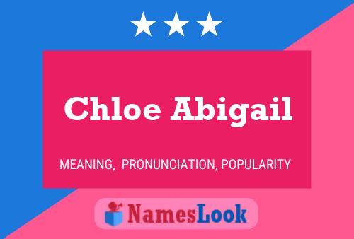 Chloe Abigail பெயர் போஸ்டர்