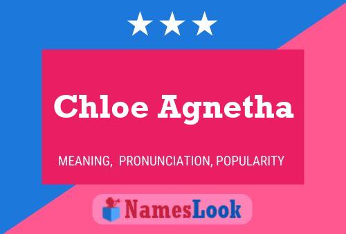 Chloe Agnetha பெயர் போஸ்டர்