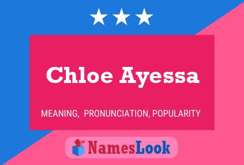 Chloe Ayessa பெயர் போஸ்டர்