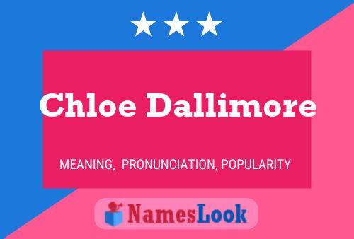 Chloe Dallimore பெயர் போஸ்டர்