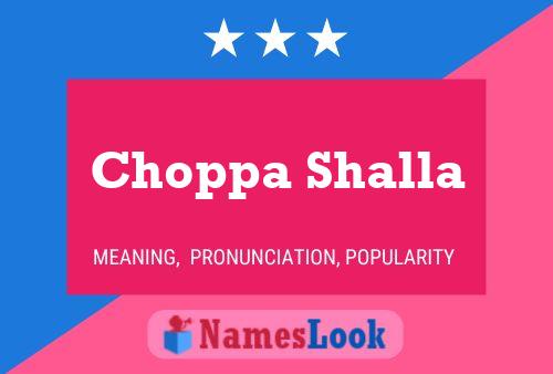 Choppa Shalla பெயர் போஸ்டர்