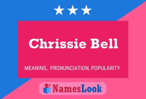 Chrissie Bell பெயர் போஸ்டர்