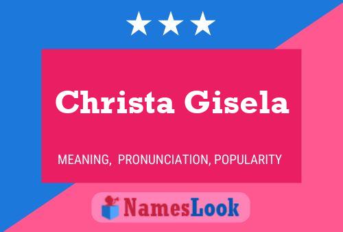 Christa Gisela பெயர் போஸ்டர்