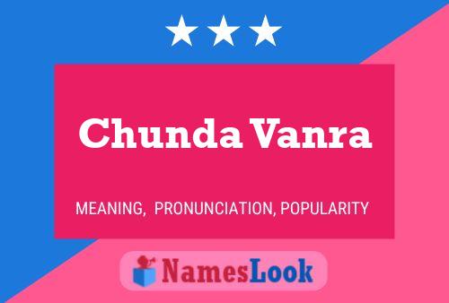 Chunda Vanra பெயர் போஸ்டர்