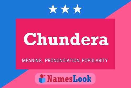 Chundera பெயர் போஸ்டர்