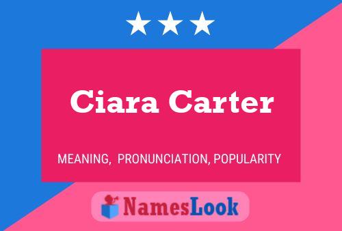 Ciara Carter பெயர் போஸ்டர்