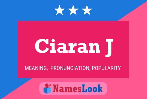 Ciaran J பெயர் போஸ்டர்