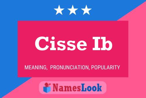 Cisse Ib பெயர் போஸ்டர்