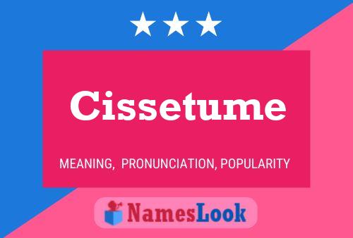 Cissetume பெயர் போஸ்டர்