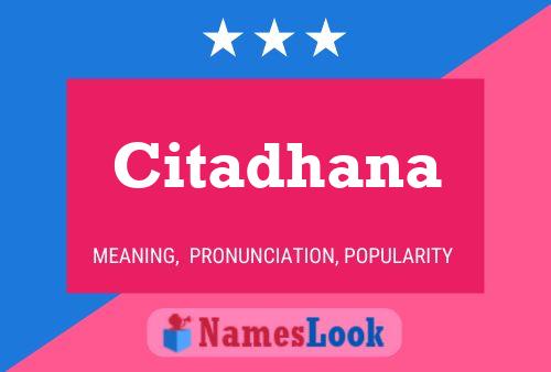 Citadhana பெயர் போஸ்டர்