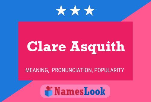 Clare Asquith பெயர் போஸ்டர்