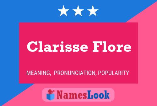 Clarisse Flore பெயர் போஸ்டர்