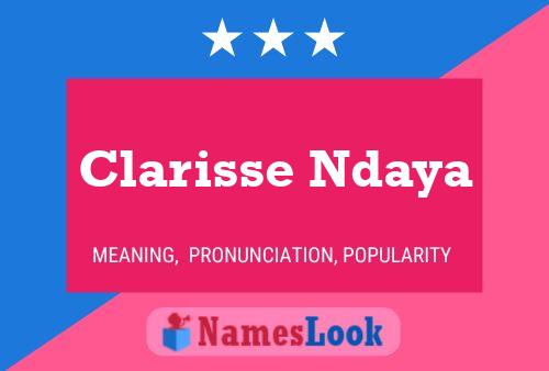 Clarisse Ndaya பெயர் போஸ்டர்