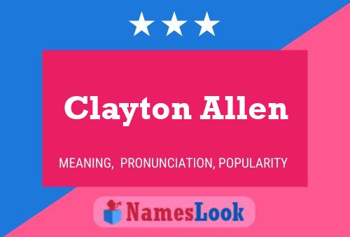 Clayton Allen பெயர் போஸ்டர்