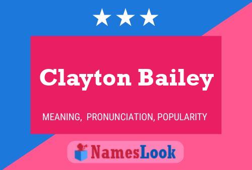 Clayton Bailey பெயர் போஸ்டர்