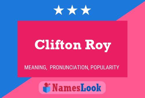 Clifton Roy பெயர் போஸ்டர்