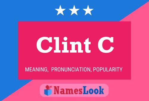 Clint C பெயர் போஸ்டர்