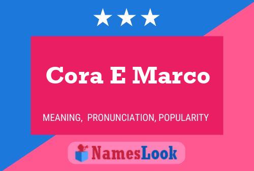 Cora E Marco பெயர் போஸ்டர்