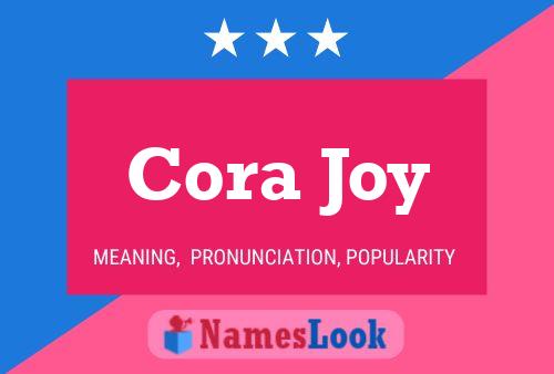 Cora Joy பெயர் போஸ்டர்