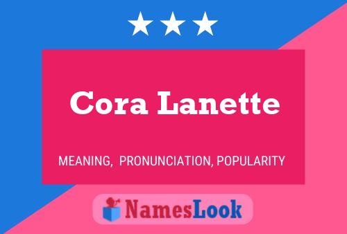 Cora Lanette பெயர் போஸ்டர்