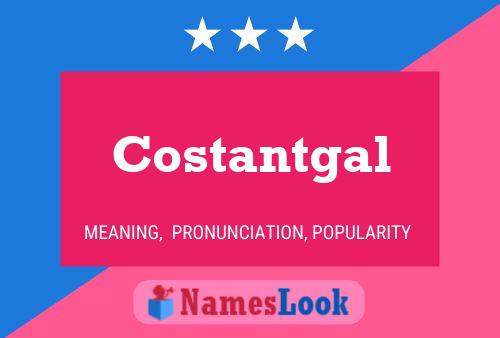 Costantgal பெயர் போஸ்டர்