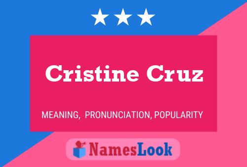 Cristine Cruz பெயர் போஸ்டர்