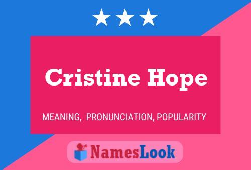 Cristine Hope பெயர் போஸ்டர்