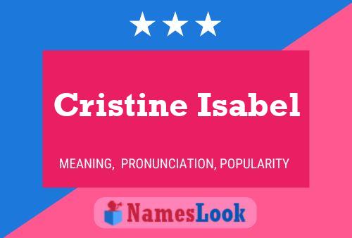 Cristine Isabel பெயர் போஸ்டர்