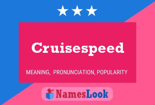 Cruisespeed பெயர் போஸ்டர்