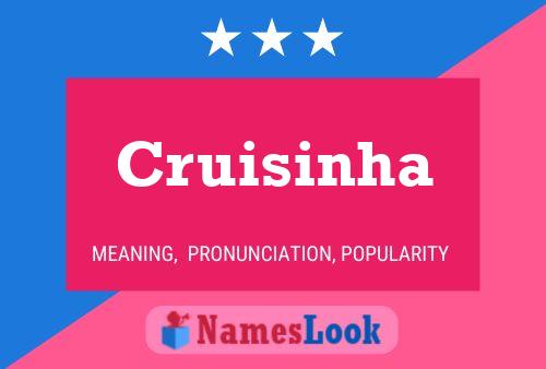 Cruisinha பெயர் போஸ்டர்