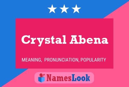 Crystal Abena பெயர் போஸ்டர்