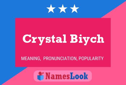 Crystal Biych பெயர் போஸ்டர்