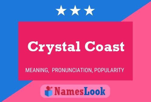 Crystal Coast பெயர் போஸ்டர்