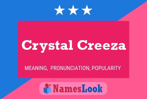 Crystal Creeza பெயர் போஸ்டர்