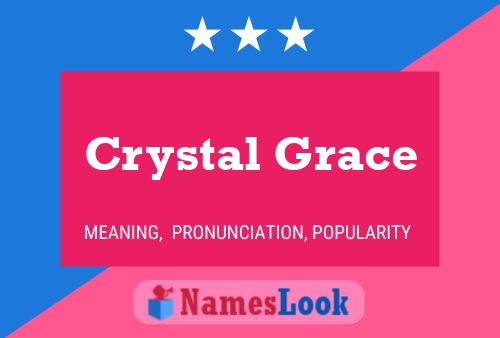 Crystal Grace பெயர் போஸ்டர்